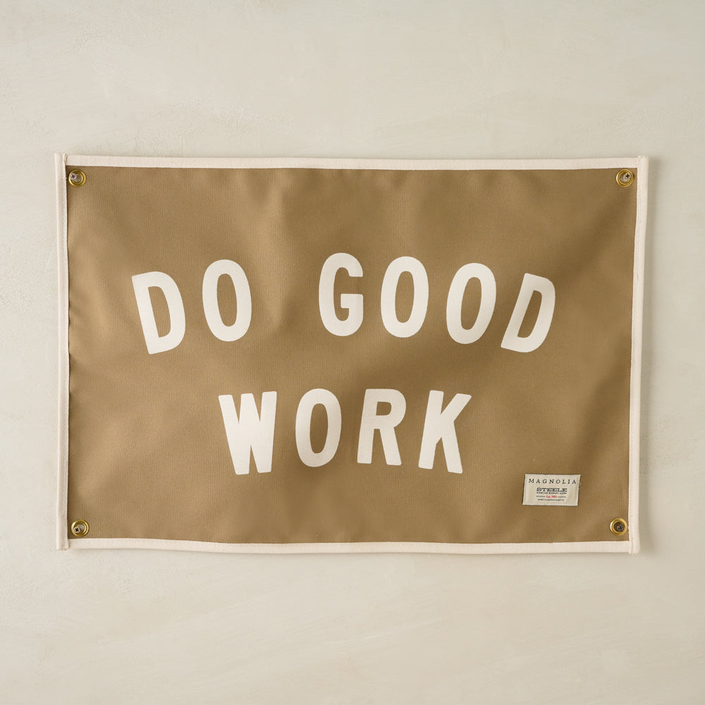 "Do Good Work" Canvas Flag